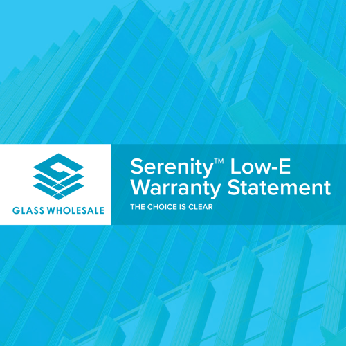 Serenity™ Low-E Warranty